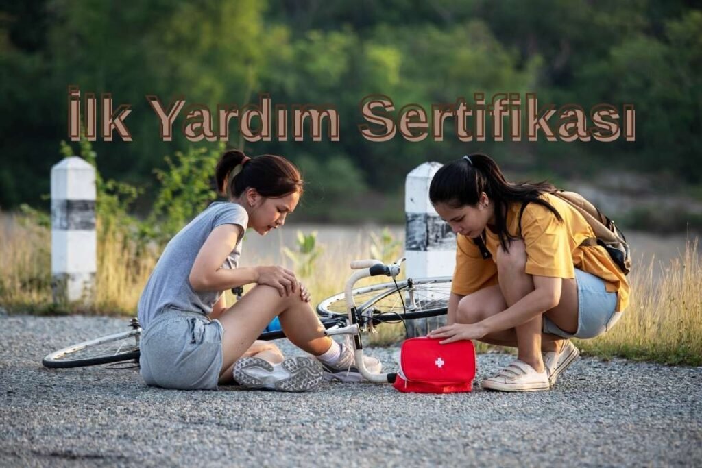 İlk Yardım Sertifikası Veren Kurumları Sizler İçin Araştırdık