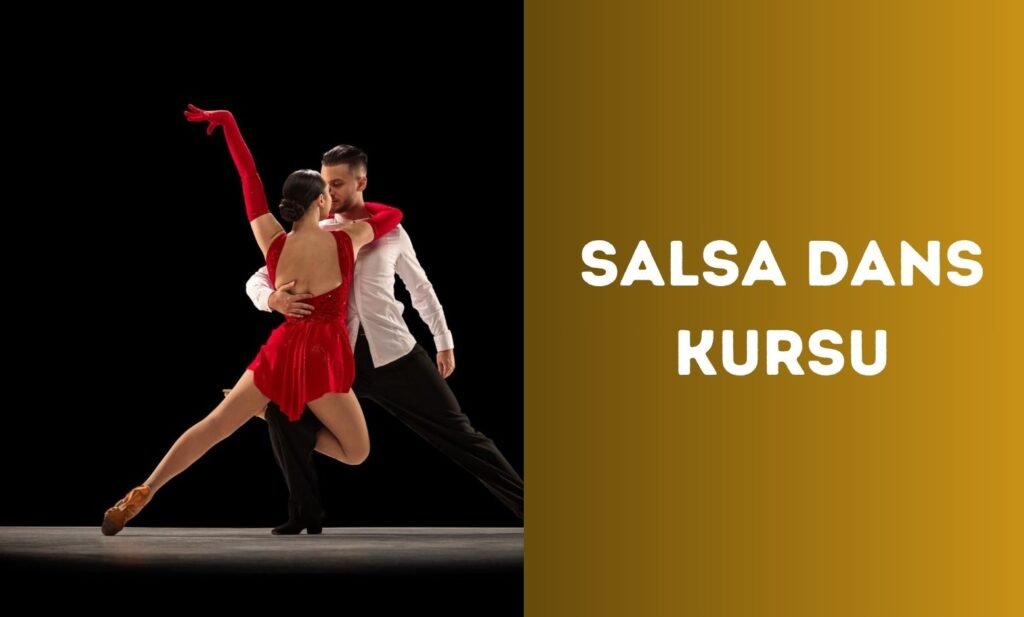 Salsa Dans Kursu